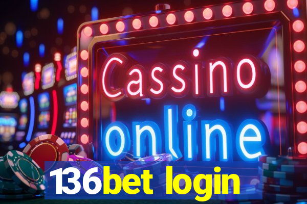 136bet login