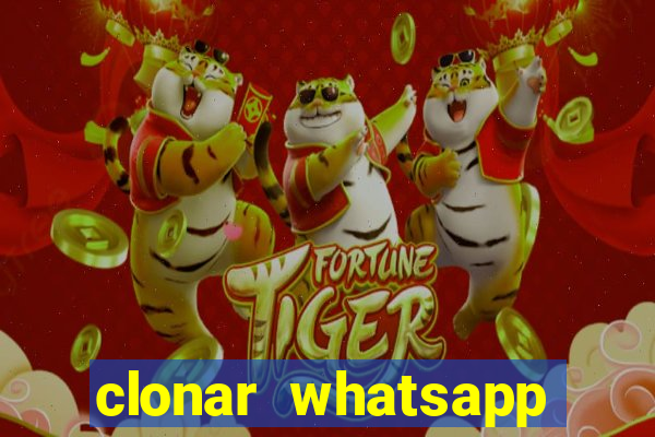 clonar whatsapp pelo email