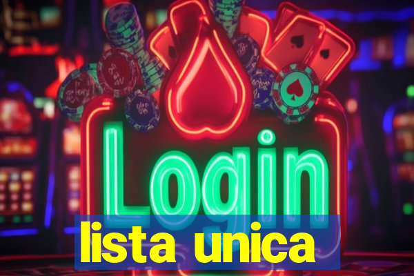 lista unica