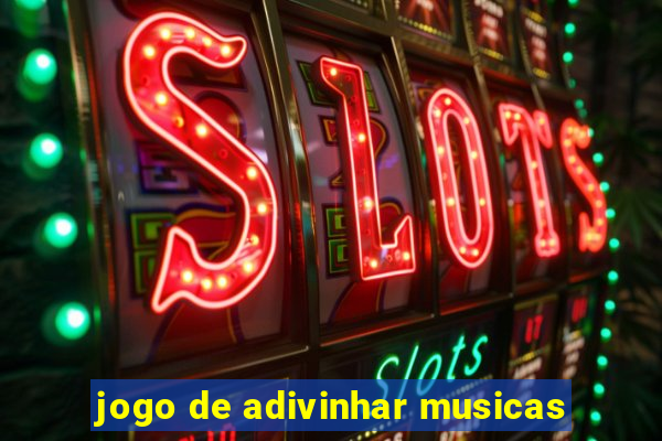 jogo de adivinhar musicas