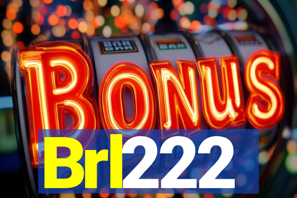 Brl222