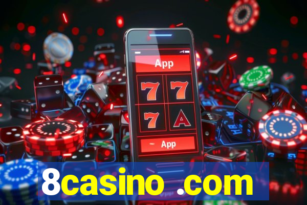 8casino .com