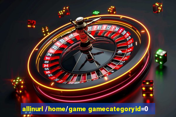 allinurl /home/game gamecategoryid=0