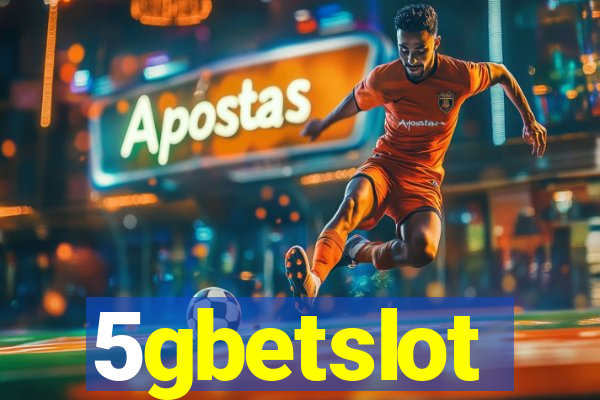 5gbetslot