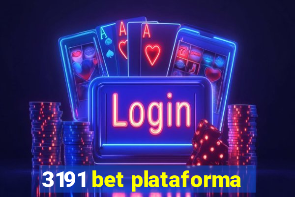 3191 bet plataforma