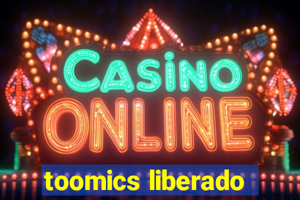 toomics liberado