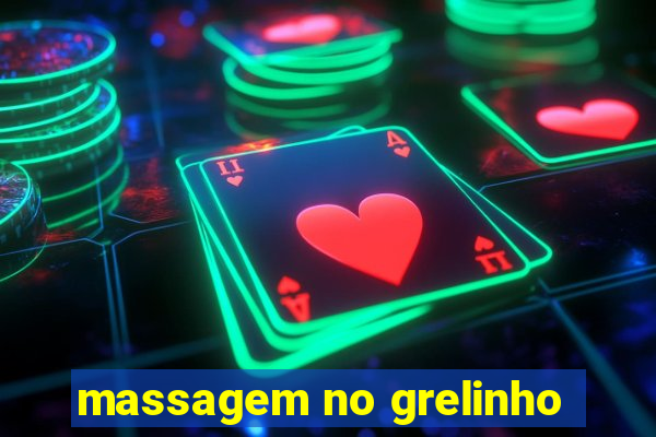 massagem no grelinho