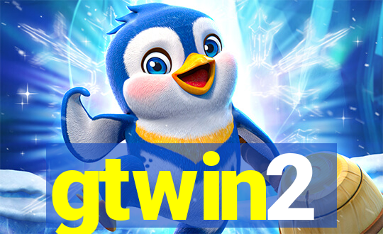 gtwin2