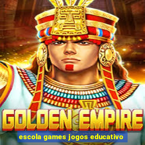 escola games jogos educativo