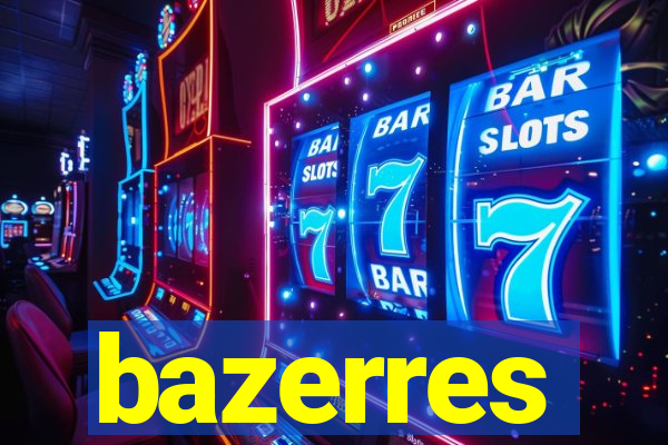 bazerres