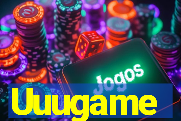 Uuugame