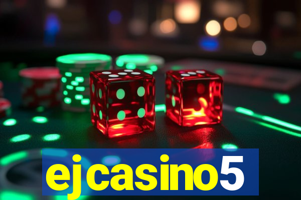 ejcasino5