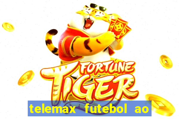 telemax futebol ao vivo gratis