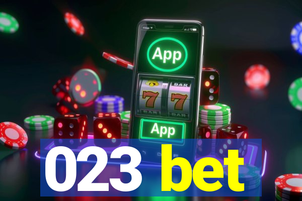 023 bet