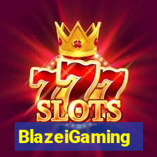 BlazeiGaming