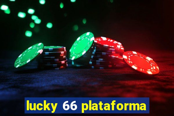 lucky 66 plataforma