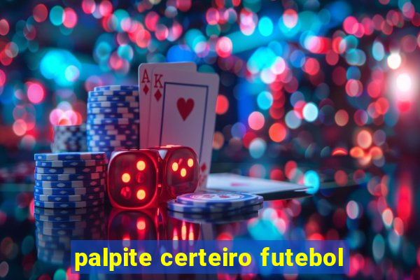 palpite certeiro futebol