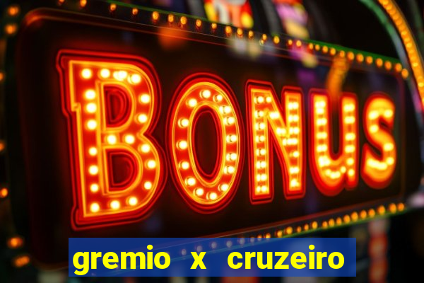 gremio x cruzeiro ao vivo hd