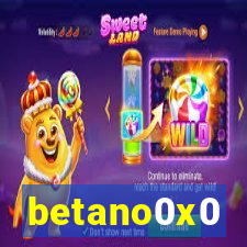 betano0x0