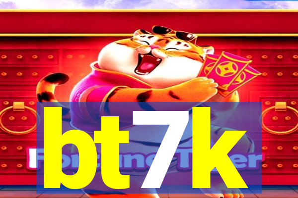 bt7k