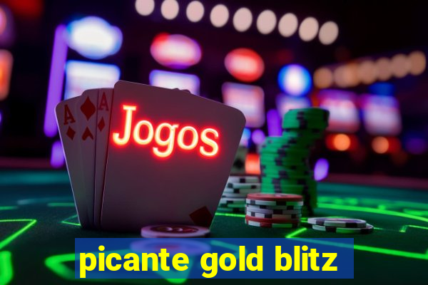 picante gold blitz