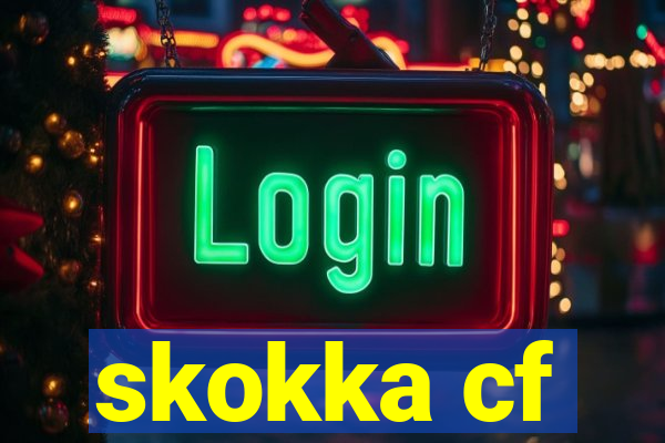 skokka cf