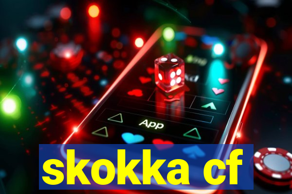 skokka cf