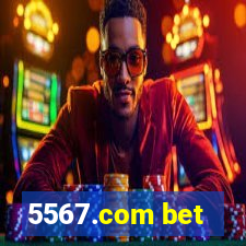 5567.com bet