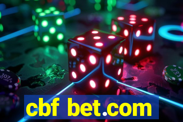 cbf bet.com