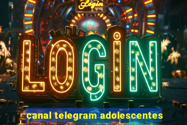 canal telegram adolescentes