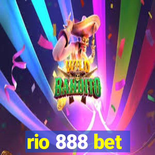 rio 888 bet