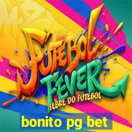 bonito pg bet