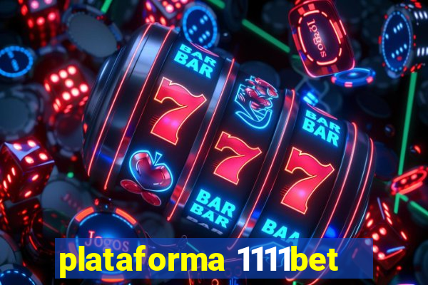 plataforma 1111bet