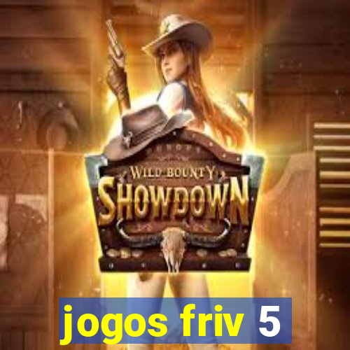 jogos friv 5