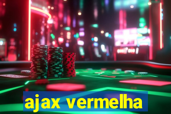 ajax vermelha