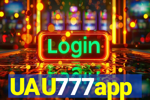 UAU777app