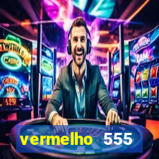 vermelho 555 plataforma de jogos