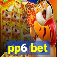 pp6 bet