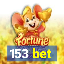 153 bet