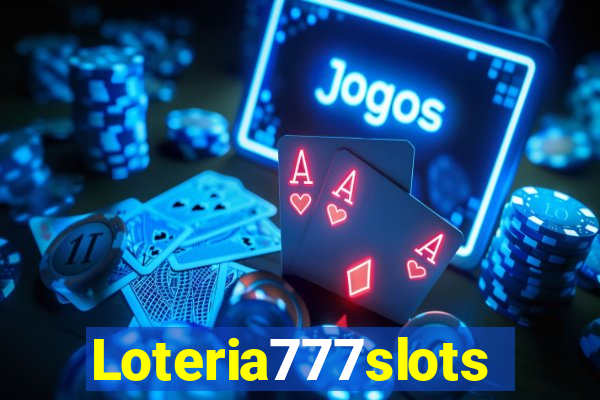 Loteria777slots