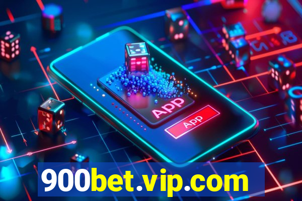 900bet.vip.com