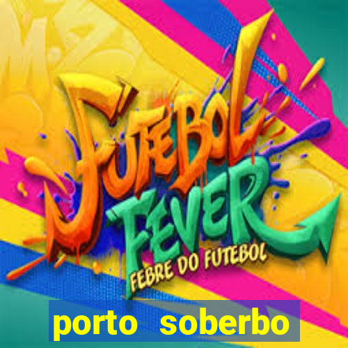 porto soberbo argentina compras