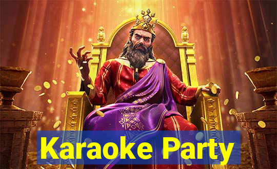 Karaoke Party