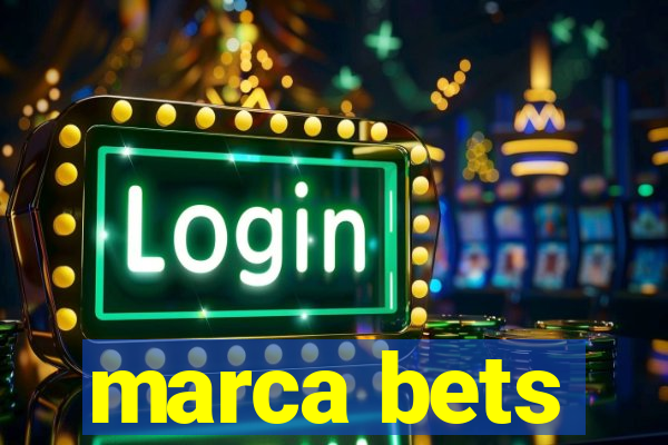 marca bets