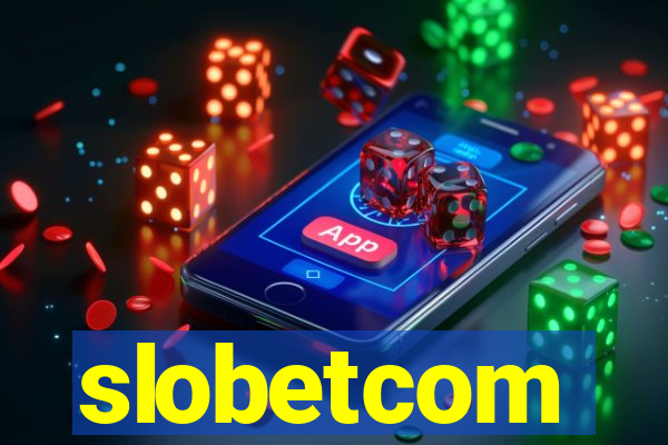 slobetcom