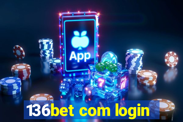 136bet com login