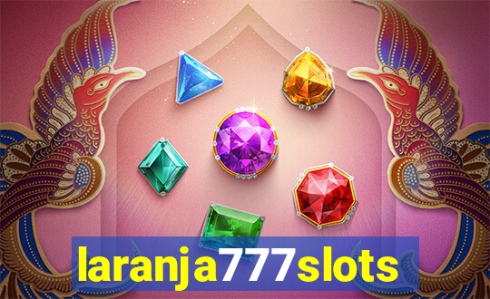 laranja777slots.com