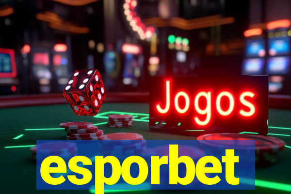 esporbet