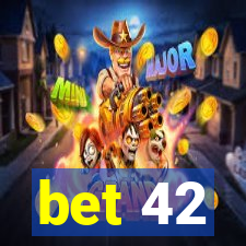 bet 42