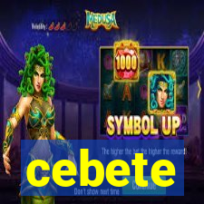 cebete